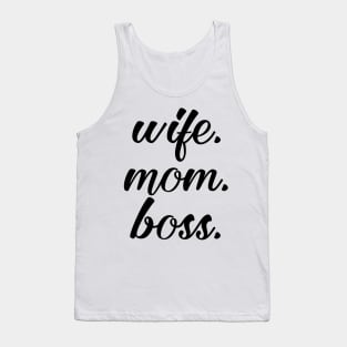 Wife Mom Boss Tank Top